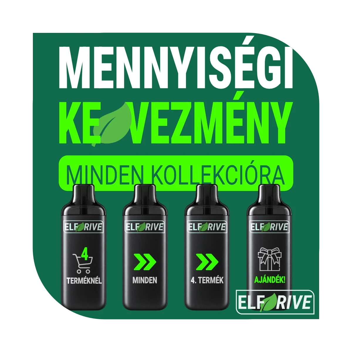 3+1 mennyiségi kedvezmény